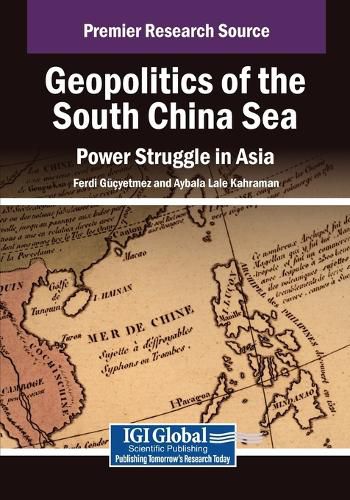 Cover image for Geopolitics of the South China Sea: Power Struggle in Asia