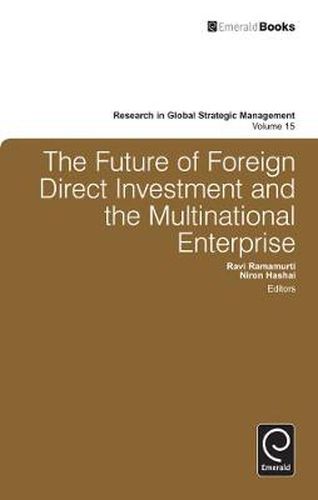 Cover image for The Future of Foreign Direct Investment and the Multinational Enterprise