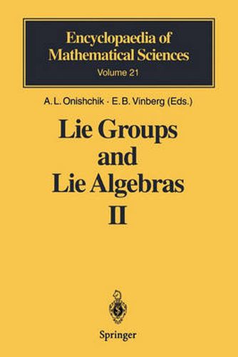 Cover image for Lie Groups and Lie Algebras II: Discrete Subgroups of Lie Groups and Cohomologies of Lie Groups and Lie Algebras