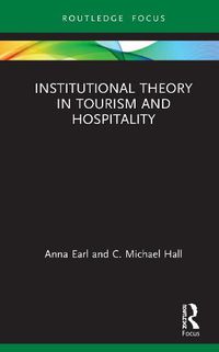 Cover image for Institutional Theory in Tourism and Hospitality