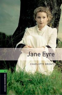 Cover image for Oxford Bookworms Library: Level 6:: Jane Eyre