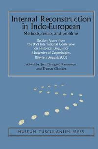 Cover image for Internal Reconstruction in Indo-European: Methods, Results, and Problems