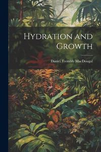 Cover image for Hydration and Growth