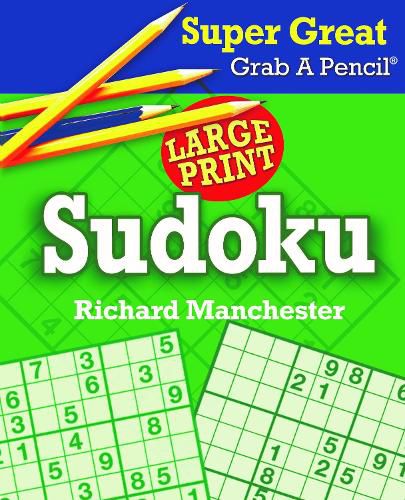 Cover image for Super Great Grab a Pencil Large Print Sudoku