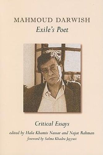 Mahmoud Darwish: Exile's Poet