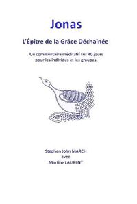 Cover image for Jonas - L'epitre De La Grace Dechainee