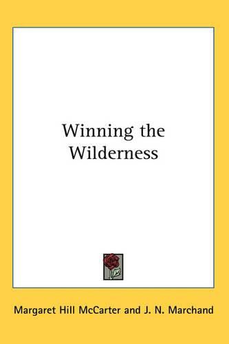 Cover image for Winning the Wilderness