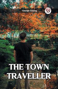 Cover image for The Town Traveller