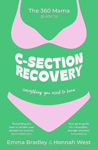 Cover image for The 360 Mama Guide to C-Section Recovery