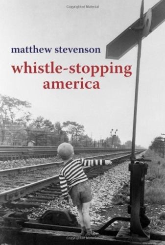 Cover image for Whistle Stopping America