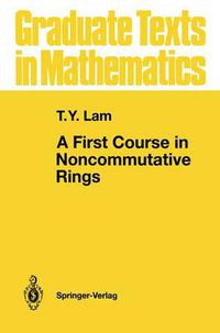 Cover image for A First Course in Noncommutative Rings