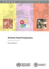 Cover image for Animal food production (Codex Alimentarius)