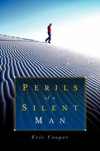 Cover image for Perils Of A Silent Man