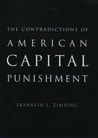 Cover image for Contradictions of American Capital Punishment