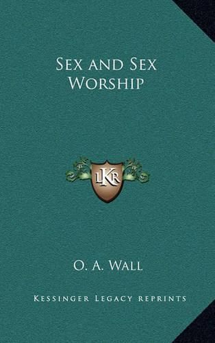 Cover image for Sex and Sex Worship