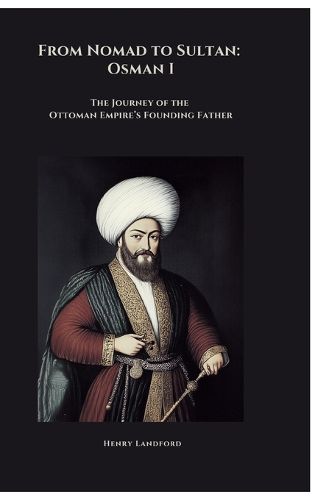 Cover image for From Nomad to Sultan