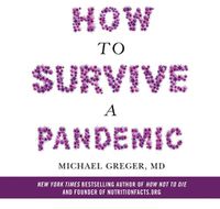 Cover image for How To Survive A Pandemic
