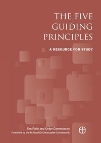 Cover image for The Five Guiding Principles: A resource for study