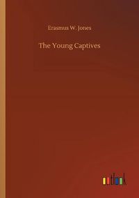 Cover image for The Young Captives