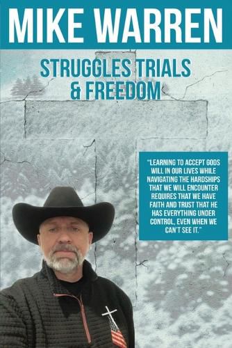 Cover image for Struggles, Trials, and Freedom