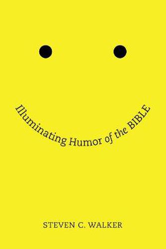 Cover image for Illuminating Humor of the Bible