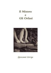 Cover image for Il Mistero e Gli Orfani