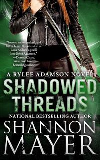 Cover image for Shadowed Threads: A Rylee Adamson Novel, Book 4