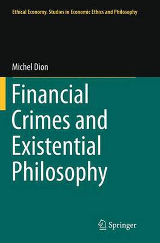 Cover image for Financial Crimes and Existential Philosophy