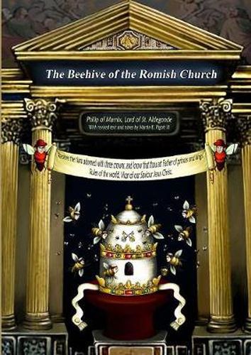 Cover image for The Beehive of the Romish Church