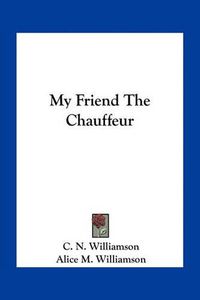 Cover image for My Friend the Chauffeur