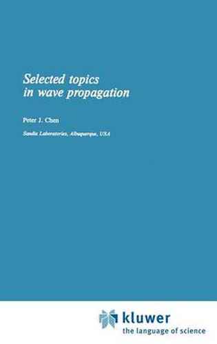 Cover image for Selected Topics in Wave Propagation