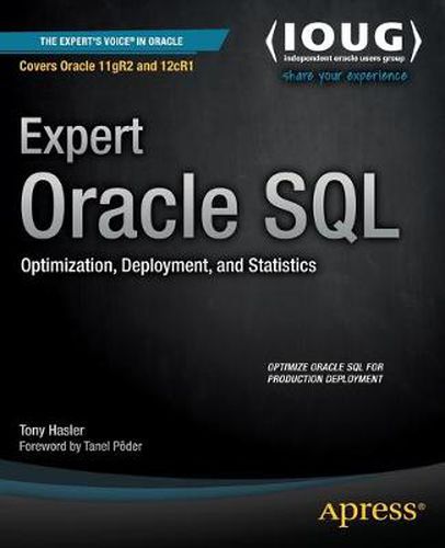 Cover image for Expert Oracle SQL: Optimization, Deployment, and Statistics