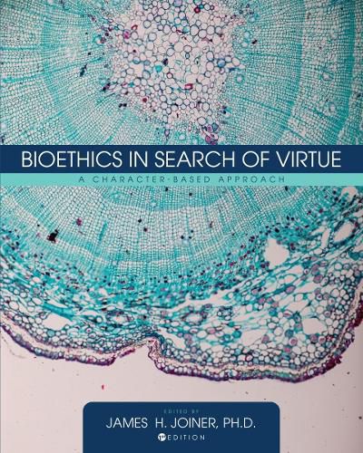Cover image for Bioethics in Search of Virtue