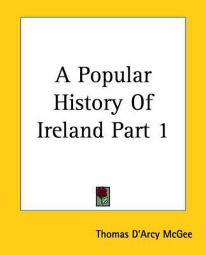 A Popular History Of Ireland Part 1