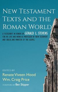 Cover image for New Testament Texts and the Roman World