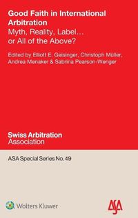 Cover image for Good Faith in International Arbitration