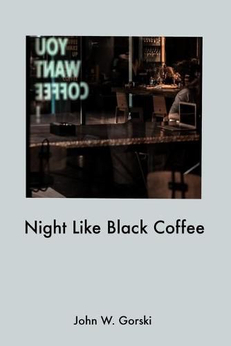 Cover image for Night Like Black Coffee