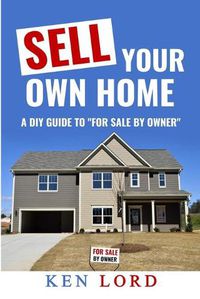 Cover image for Sell Your Own Home