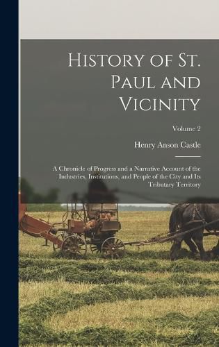 History of St. Paul and Vicinity