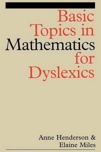 Cover image for Basic Topics in Mathematics for Dyslexics