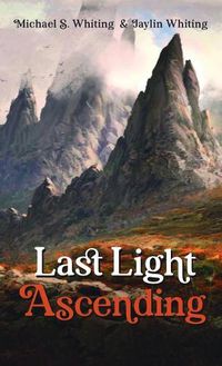 Cover image for Last Light Ascending