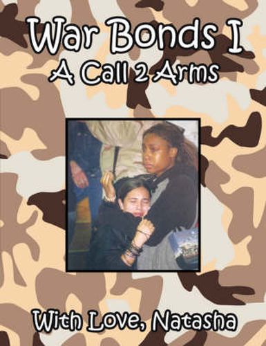 Cover image for War Bonds I: A Call 2 Arms