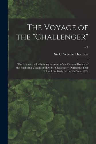 The Voyage of the "Challenger"