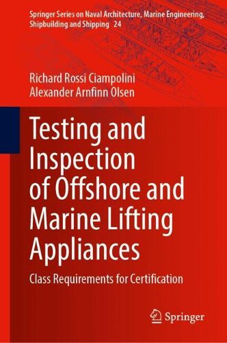 Cover image for Testing and Inspection of Offshore and Marine Lifting Appliances