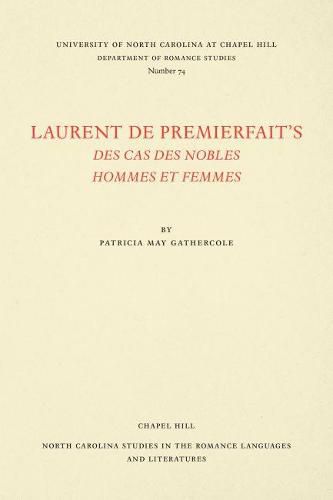 Cover image for Laurent de Premierfait's Des Cas des Nobles Hommes et Femmes