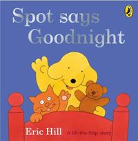 Cover image for Spot Says Goodnight