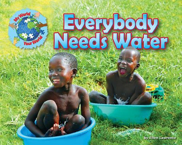 Cover image for Everybody Needs Water