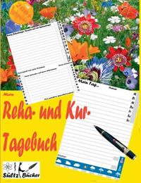 Cover image for Mein Reha- und Kurtagebuch - Tagebuch fur 30 Tage