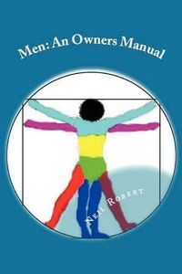 Cover image for Men: An Owners Manual