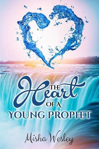 Cover image for The Heart Of A Young Prophet